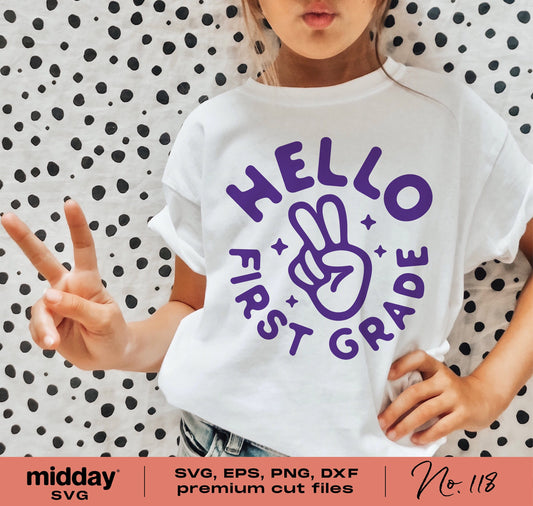 Girl wearing 'Hello First Grade' t-shirt with peace sign design, SVG, PNG, DXF files for Cricut, First Day of School, Back to School.