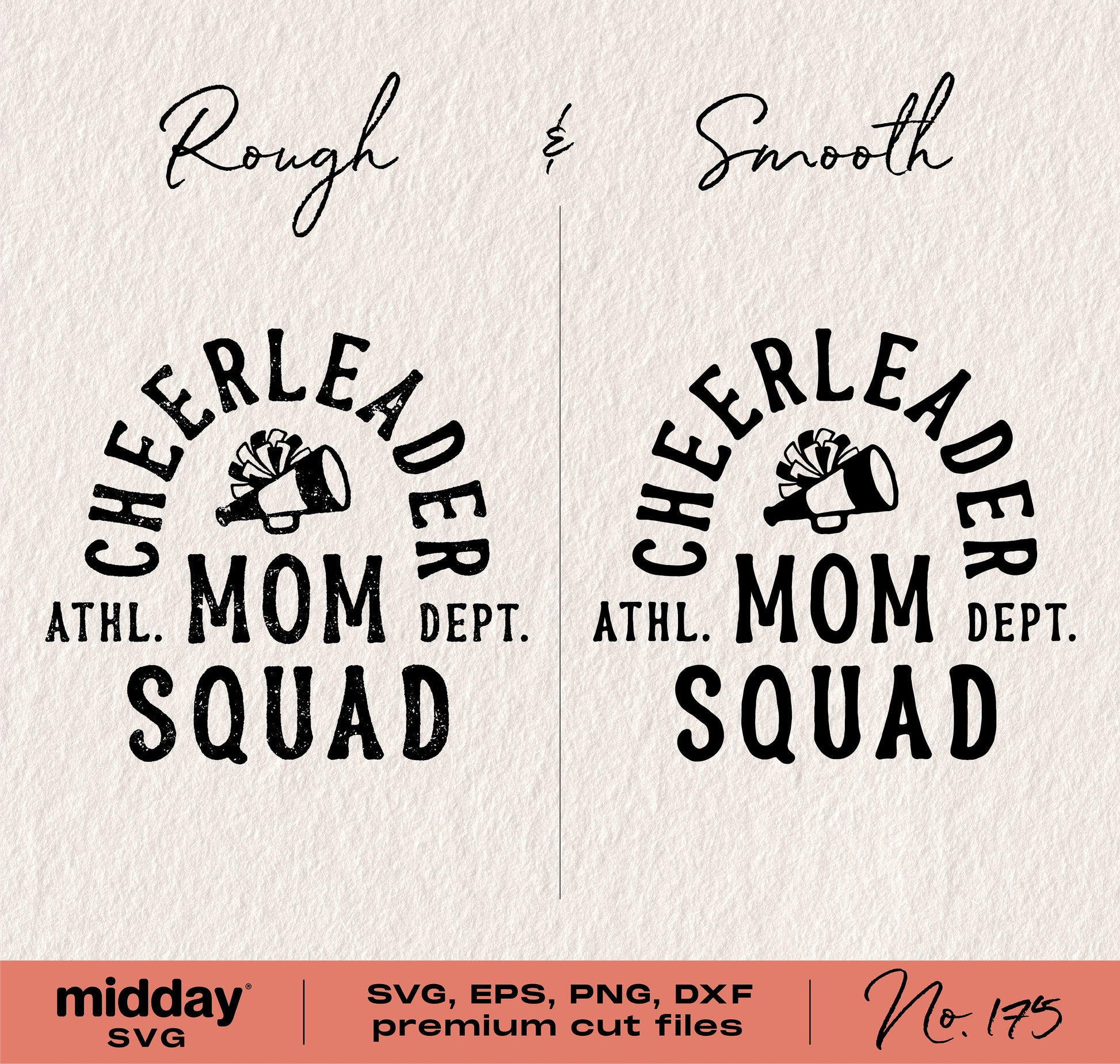 Cheerleader Mom Squad SVG cut files, rough and smooth styles, includes SVG, EPS, PNG, DXF formats for Cricut and Silhouette.