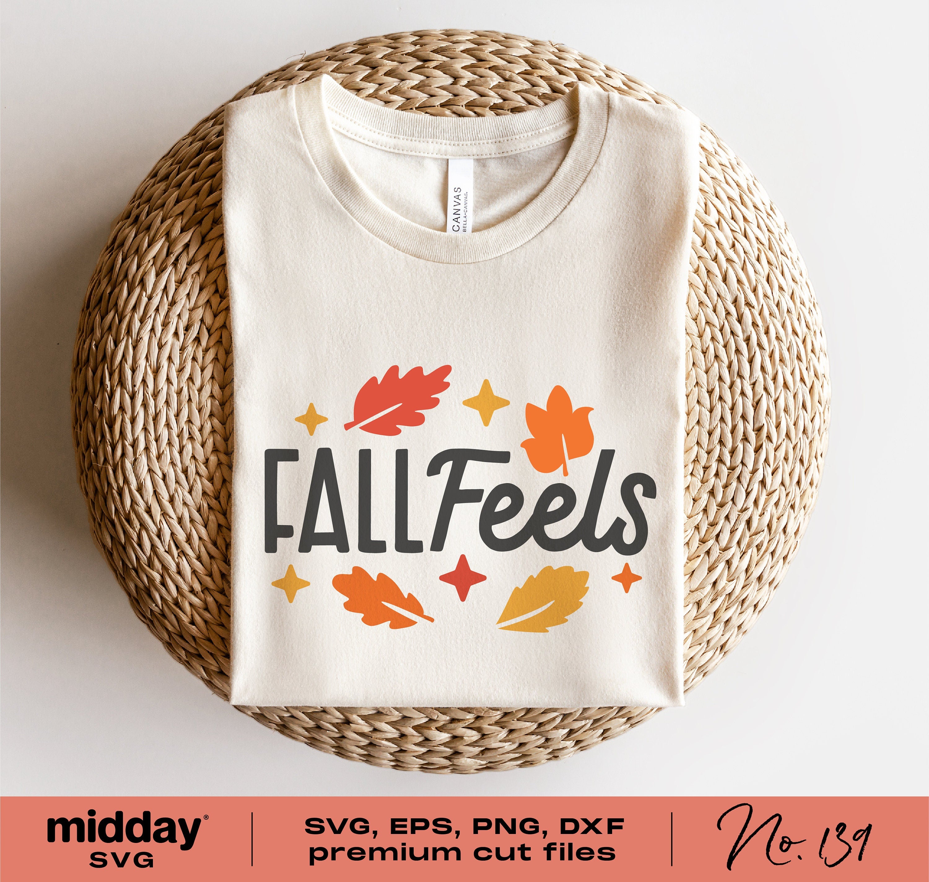 Fall Feels Svg, Png Dxf Eps, Fall Leaves Svg, Fall Shirt Svg, Autumn Svg, Funny Fall Sayings, Fall quote, Cricut Cut File, Silhouette