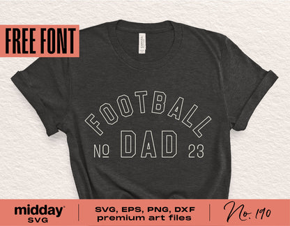Football Dad design on a dark t-shirt, available in SVG, PNG, DXF, EPS formats for Cricut and Silhouette, with free font offer.