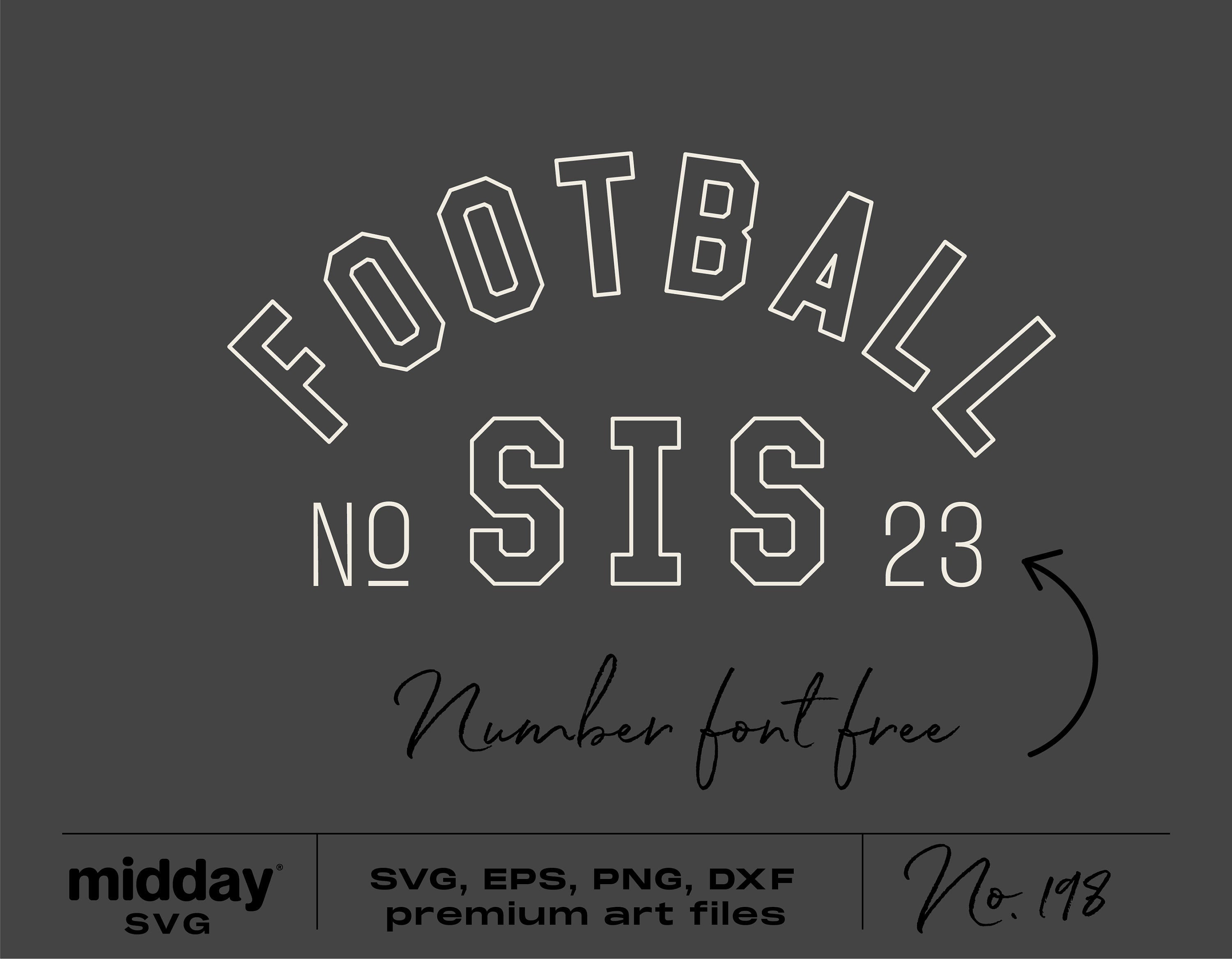 Football Sister Svg, Png Dxf Eps, Football Sister Design for Shirt Tumbler Bag, Cricut Cut File, Silhouette, Digital Download, Sublimation