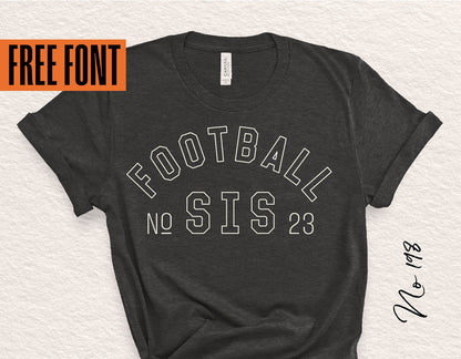 Football Sister t-shirt design displayed on a dark shirt with "Football Sis" text, perfect for Cricut and Silhouette projects.