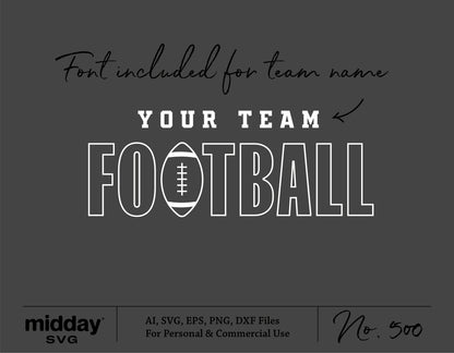 Football SVG design template with customizable team name font. Includes AI, SVG, EPS, PNG, DXF for Cricut and Silhouette.