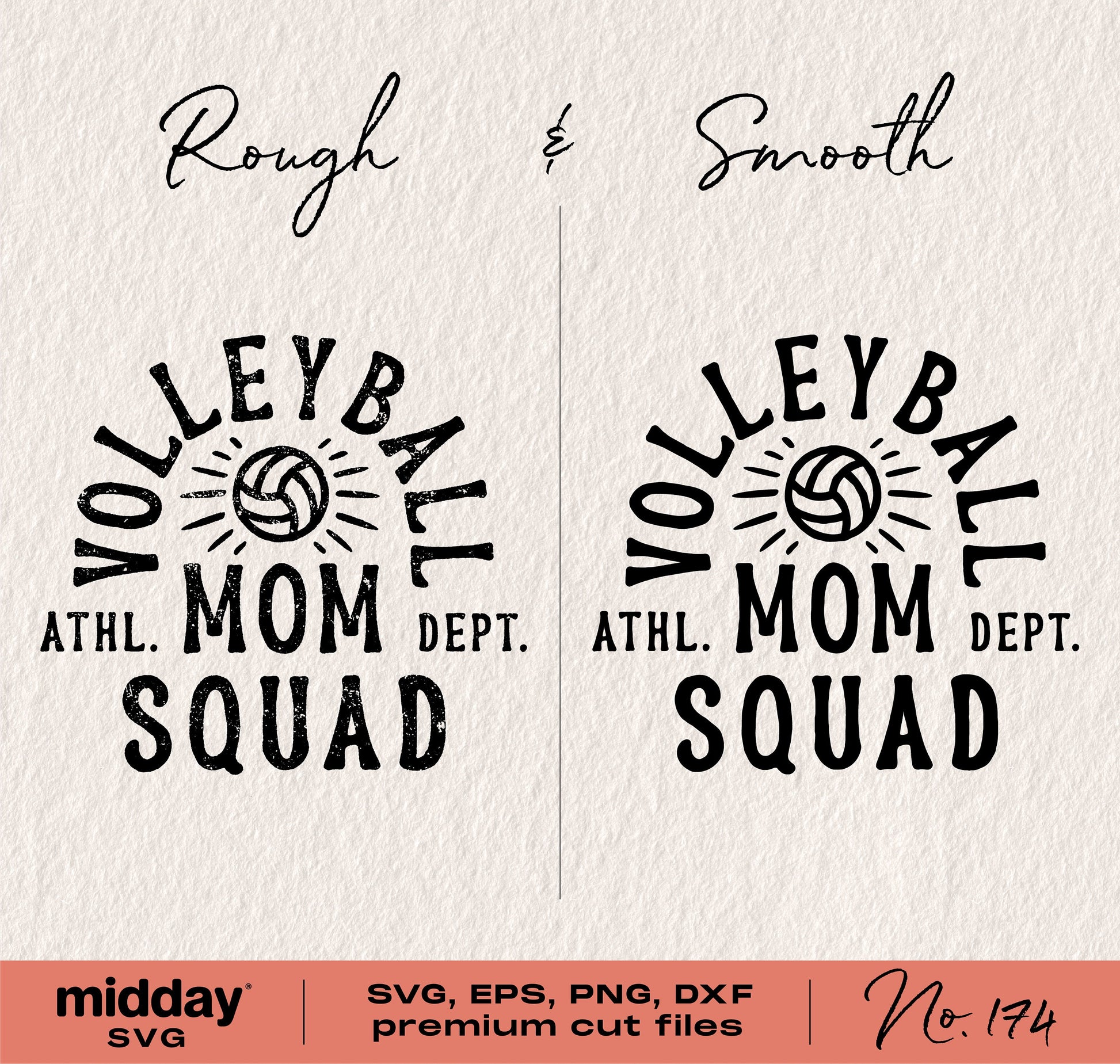 Volleyball Mom Squad SVG design in rough and smooth styles for Cricut, Silhouette, and more. Includes SVG, PNG, DXF, EPS formats.