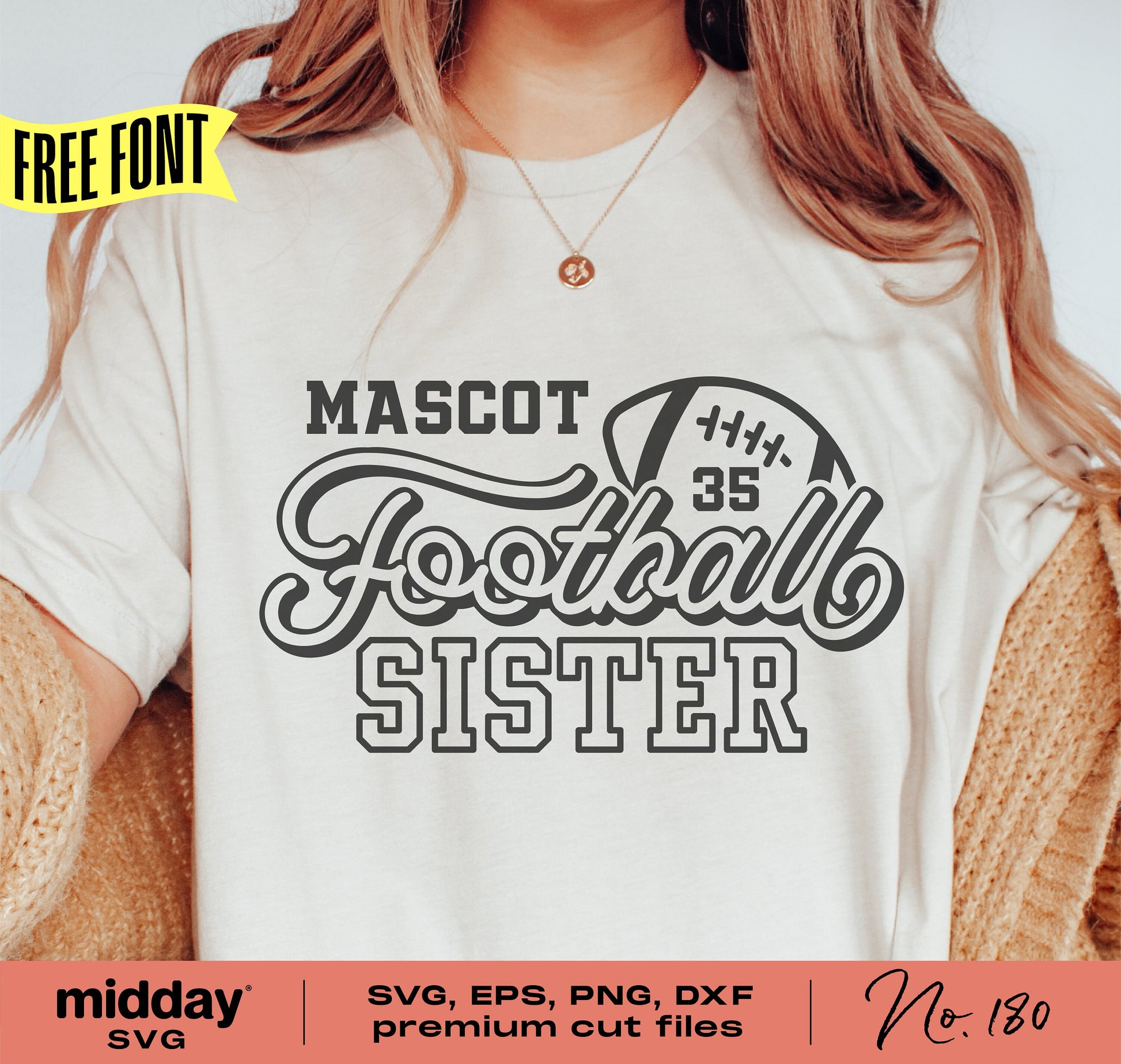 Woman wearing Football Sister shirt with mascot design, available in SVG, EPS, PNG, DXF formats. Perfect for Cricut and Silhouette.