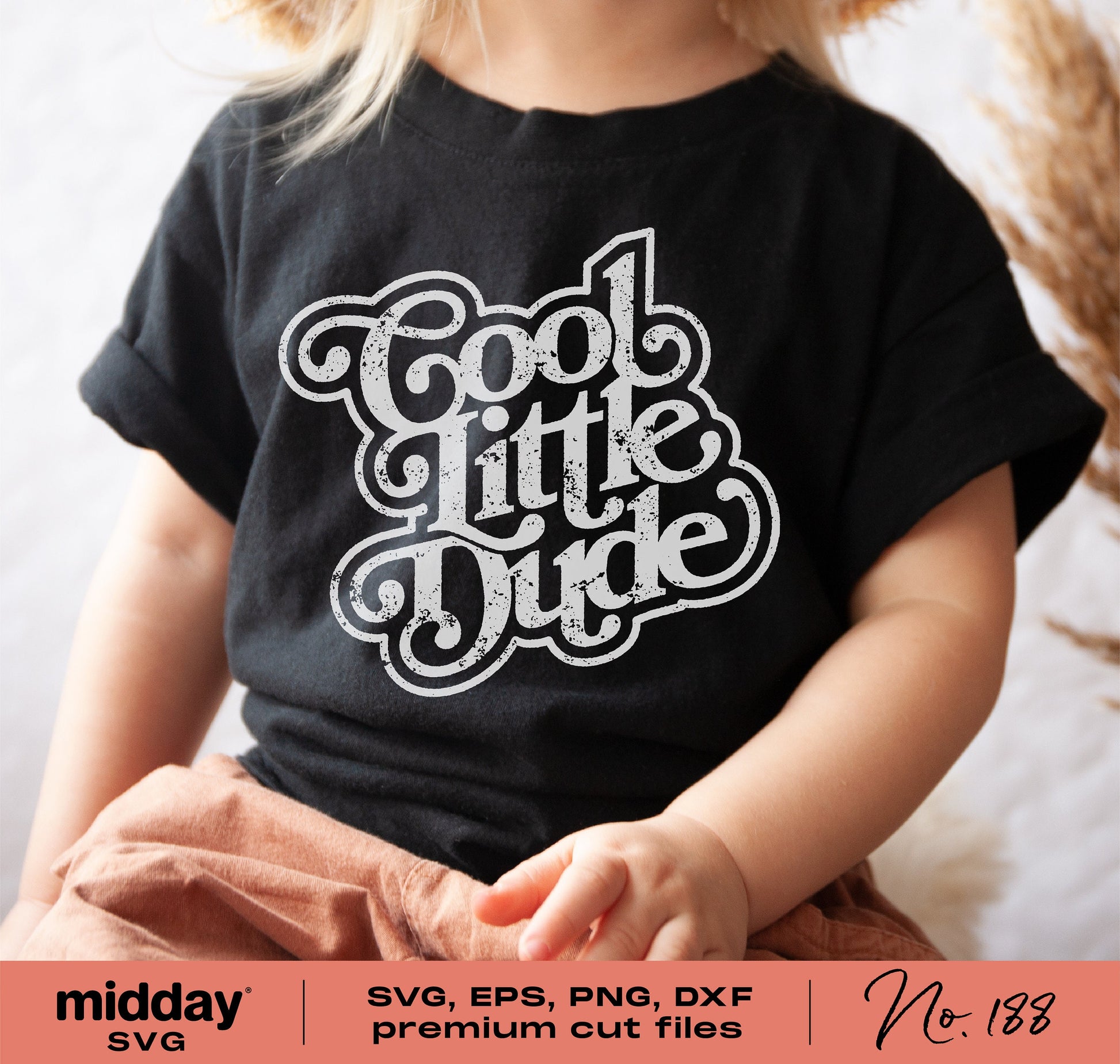 Toddler wearing 'Cool Little Dude' t-shirt with SVG, EPS, PNG, DXF cut file text overlay. Perfect for Cricut and Silhouette projects.