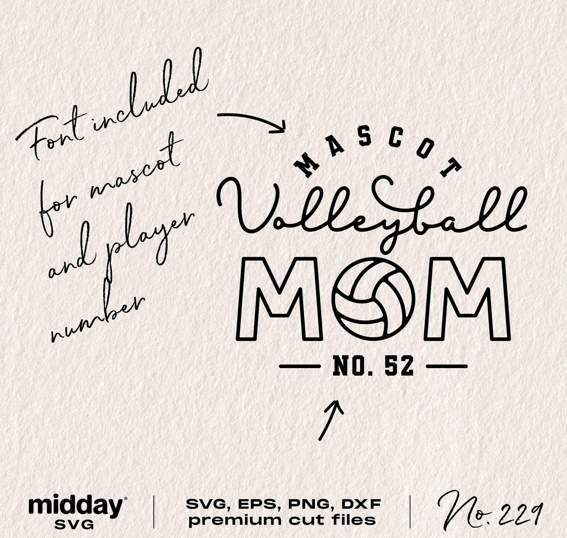 Volleyball Mom SVG design with customizable mascot and player number, suitable for shirts, tumblers, Cricut and Silhouette projects.