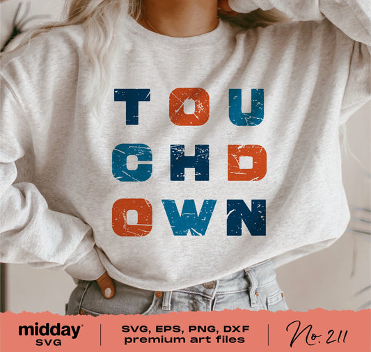 Football game day sweatshirt with 'TOUCHDOWN' design in blue and orange, available as SVG, EPS, PNG, DXF files for Cricut.