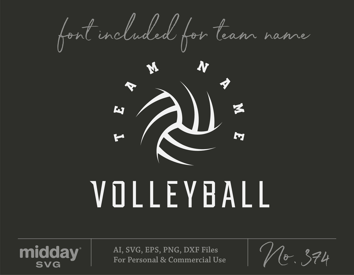 Volleyball team spirit SVG with customizable font, perfect for Cricut and Silhouette projects, includes AI, PNG, EPS, DXF files.