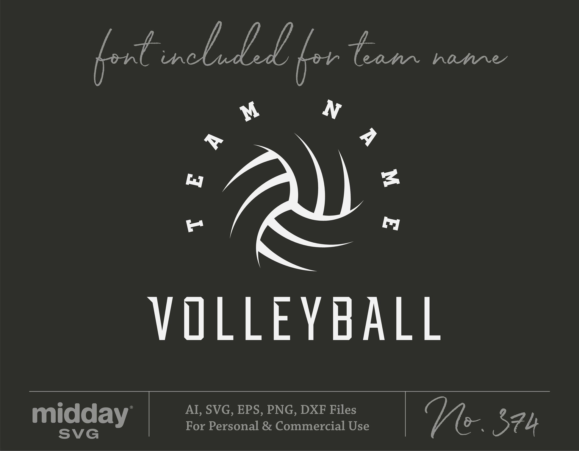 Volleyball team spirit SVG with customizable font, perfect for Cricut and Silhouette projects, includes AI, PNG, EPS, DXF files.