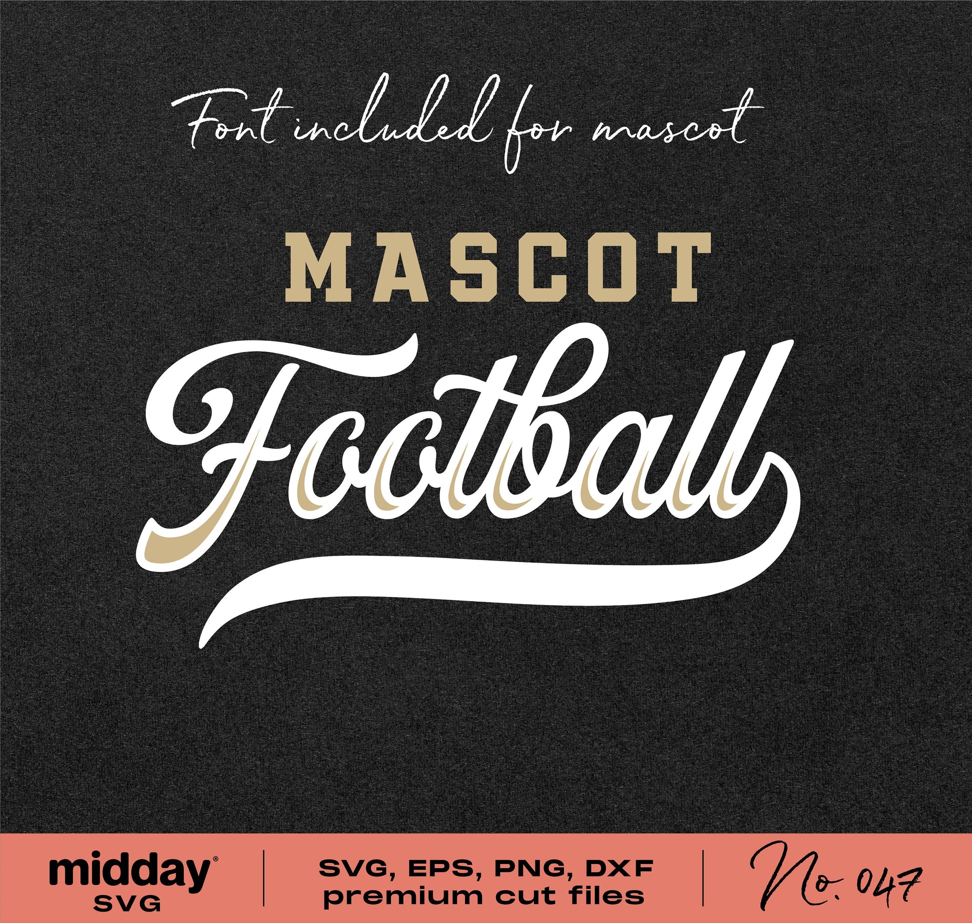 Football Team Template with Mascot Font, SVG, PNG, EPS, DXF cut files for Cricut and Silhouette DIY projects.