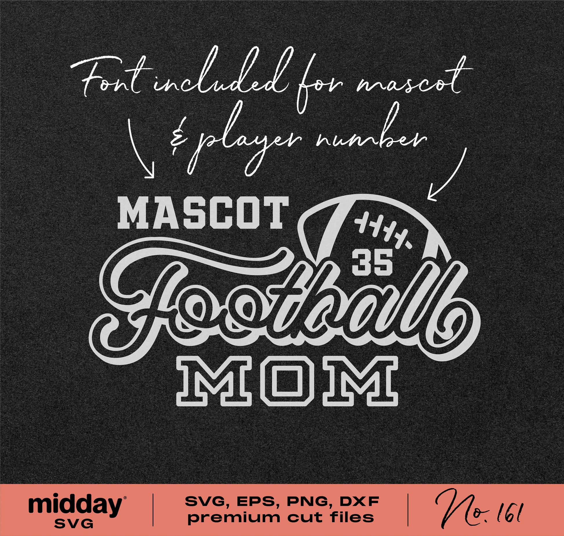 Football Mom SVG design with customizable mascot and player number, includes SVG, EPS, PNG, DXF formats by midday SVG.
