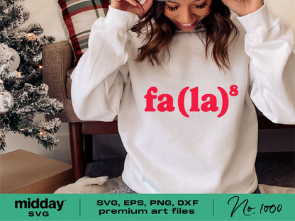 Person wearing a funny Christmas shirt with red "Fa La" text, suitable for Cricut and Silhouette projects, featuring festive design.