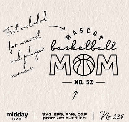 Basketball Mom SVG design for shirts and tumblers, with mascot and player number font included.