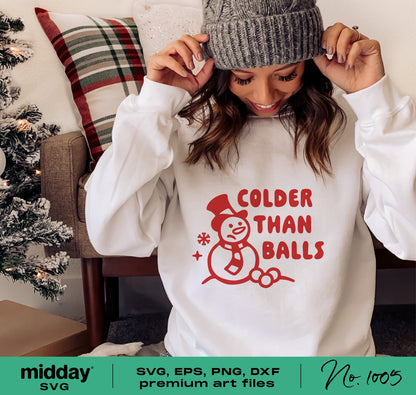 Person wearing 'Colder Than Balls' snowman Christmas sweater, showcasing SVG PNG files for Cricut and Silhouette projects.