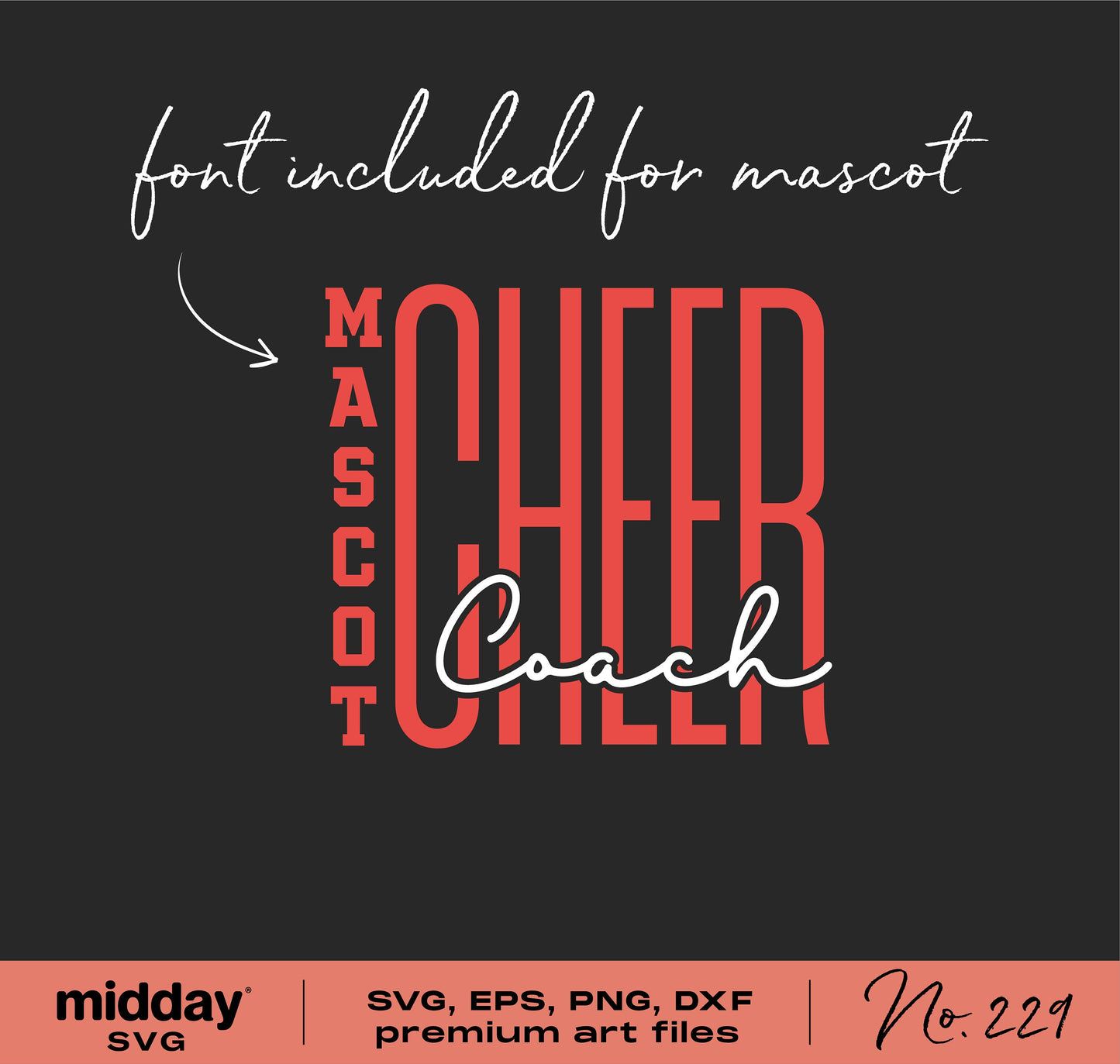 Cheer Coach SVG design with mascot font, ideal for Cricut and Silhouette, includes SVG, PNG, DXF, EPS formats.