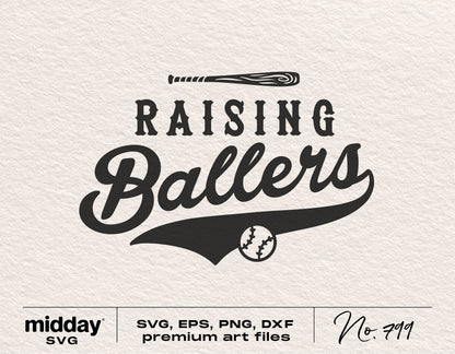 Raising Ballers SVG design with baseball bat and ball for Cricut and Silhouette crafting projects.