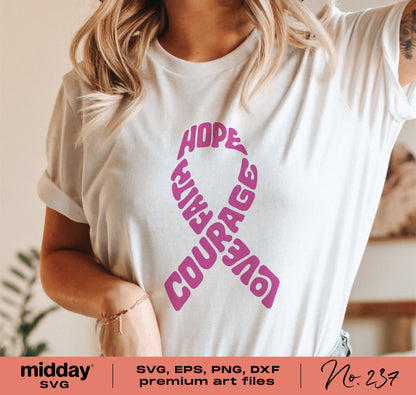 Woman wearing t-shirt with pink breast cancer awareness ribbon and words 'Hope Faith Courage Love' in bold text for SVG designs.