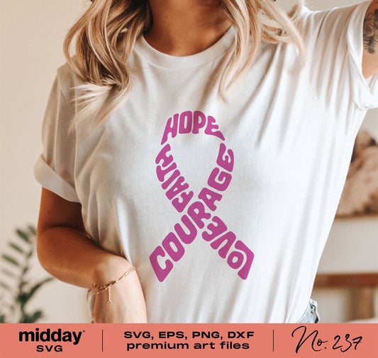 Woman wearing t-shirt with pink breast cancer awareness ribbon and words 'Hope Faith Courage Love' in bold text for SVG designs.