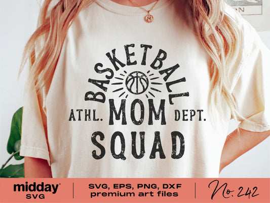 Basketball Mom Squad shirt design in SVG, EPS, PNG, DXF format for Cricut and Silhouette.