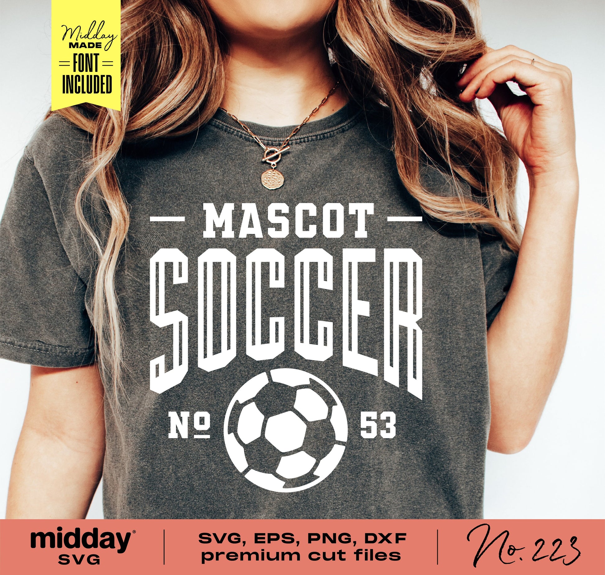 Woman wearing a soccer-themed shirt featuring 'Mascot Soccer No 53' with a soccer ball graphic, available as SVG, EPS, PNG, DXF cut files.