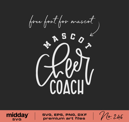 Cheer Coach SVG design featuring energetic script, ideal for Cricut and Silhouette projects, includes free font for mascot.