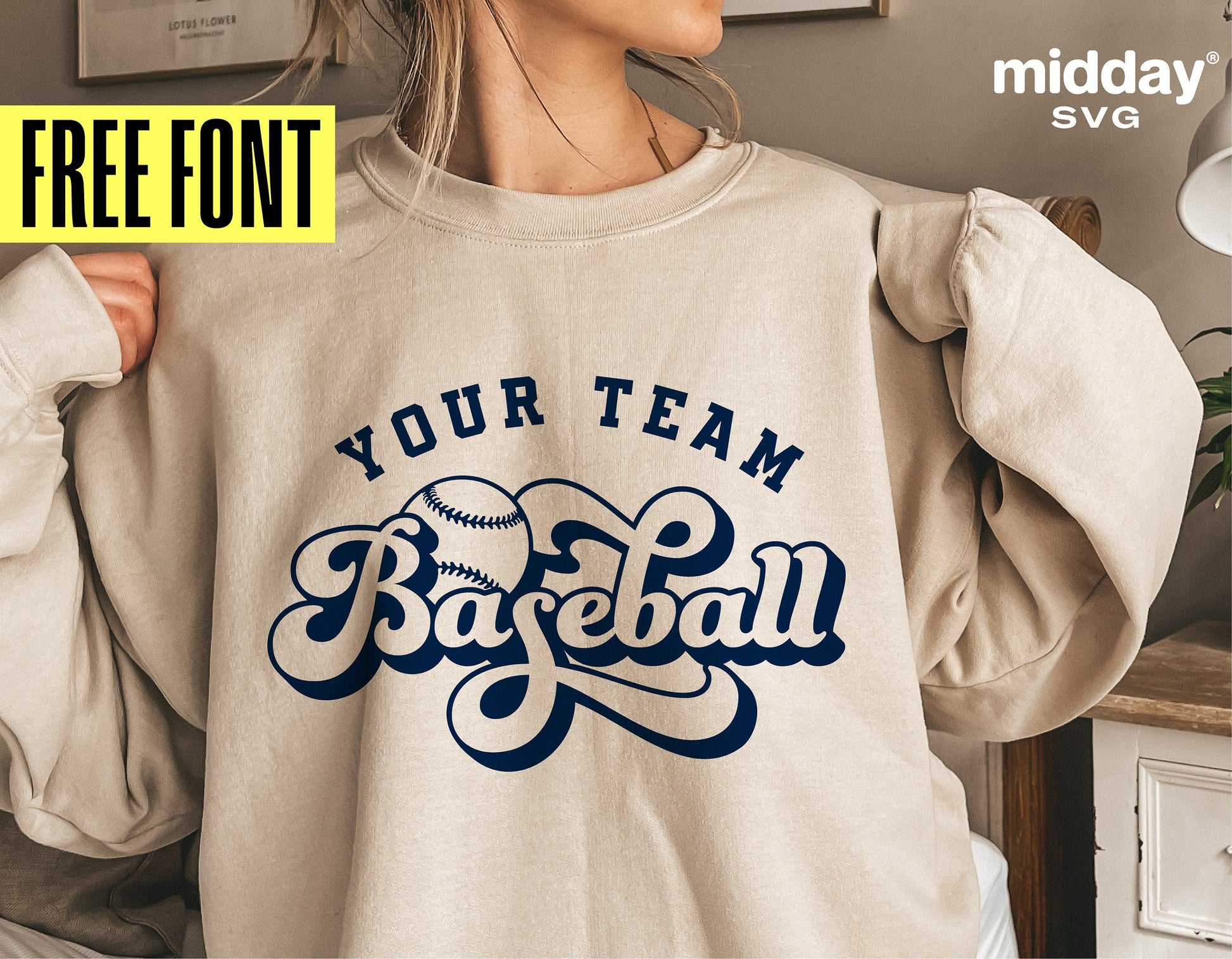 Woman wearing sweatshirt with 'Your Team Baseball' text, showcasing baseball SVG design for Cricut and silhouette cutting.
