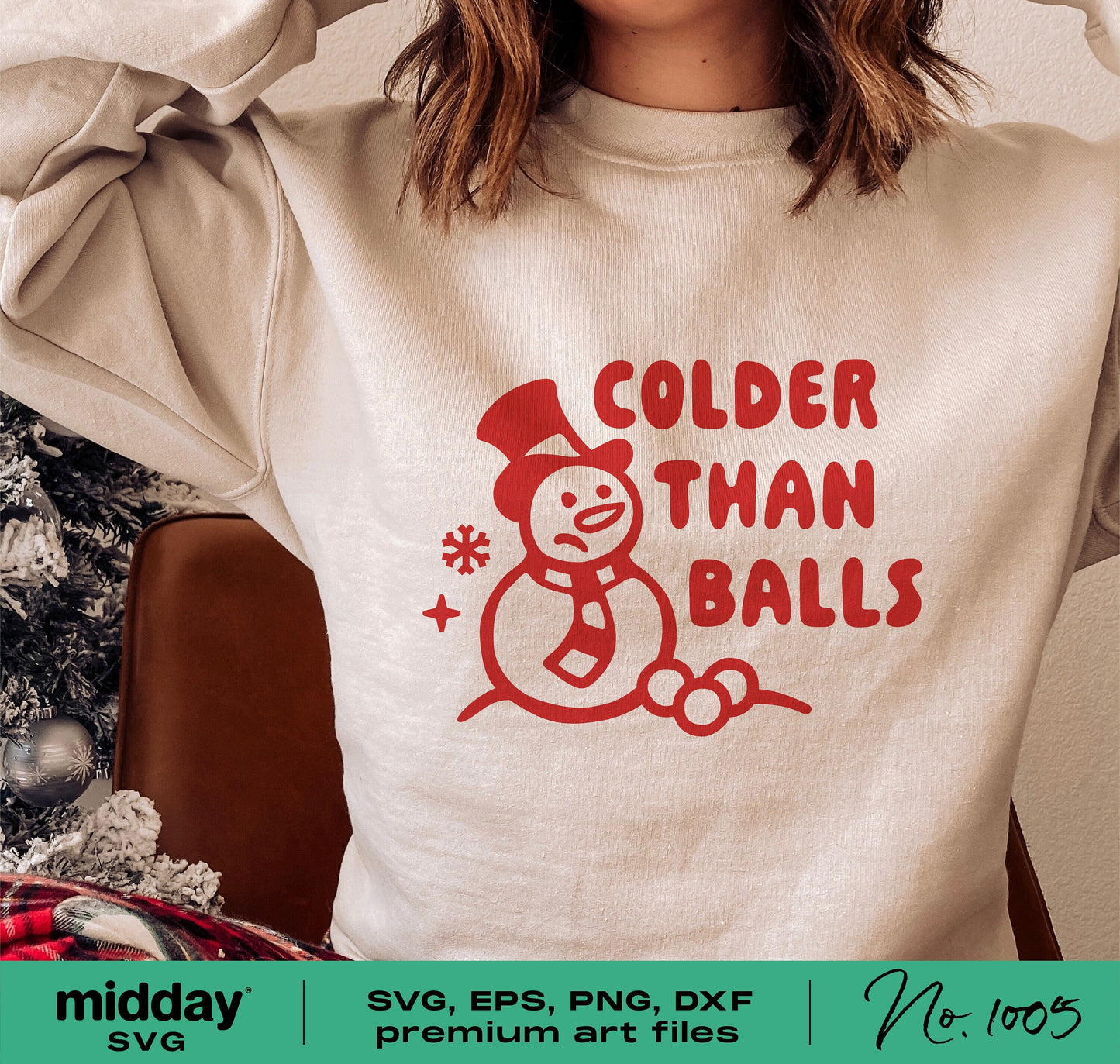 Funny winter Christmas shirt with 'Colder Than Balls' snowman design, perfect for Cricut or Silhouette projects, includes SVG, PNG.