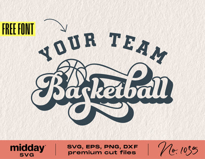 Retro basketball team design template with a free font, available in SVG, PNG, DXF formats for Cricut and Silhouette projects.
