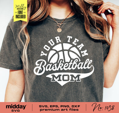 Woman wearing a Basketball Mom shirt with 'Your Team Basketball Mom' design, available in SVG, PNG, DXF, EPS formats for Cricut and Silhouette.