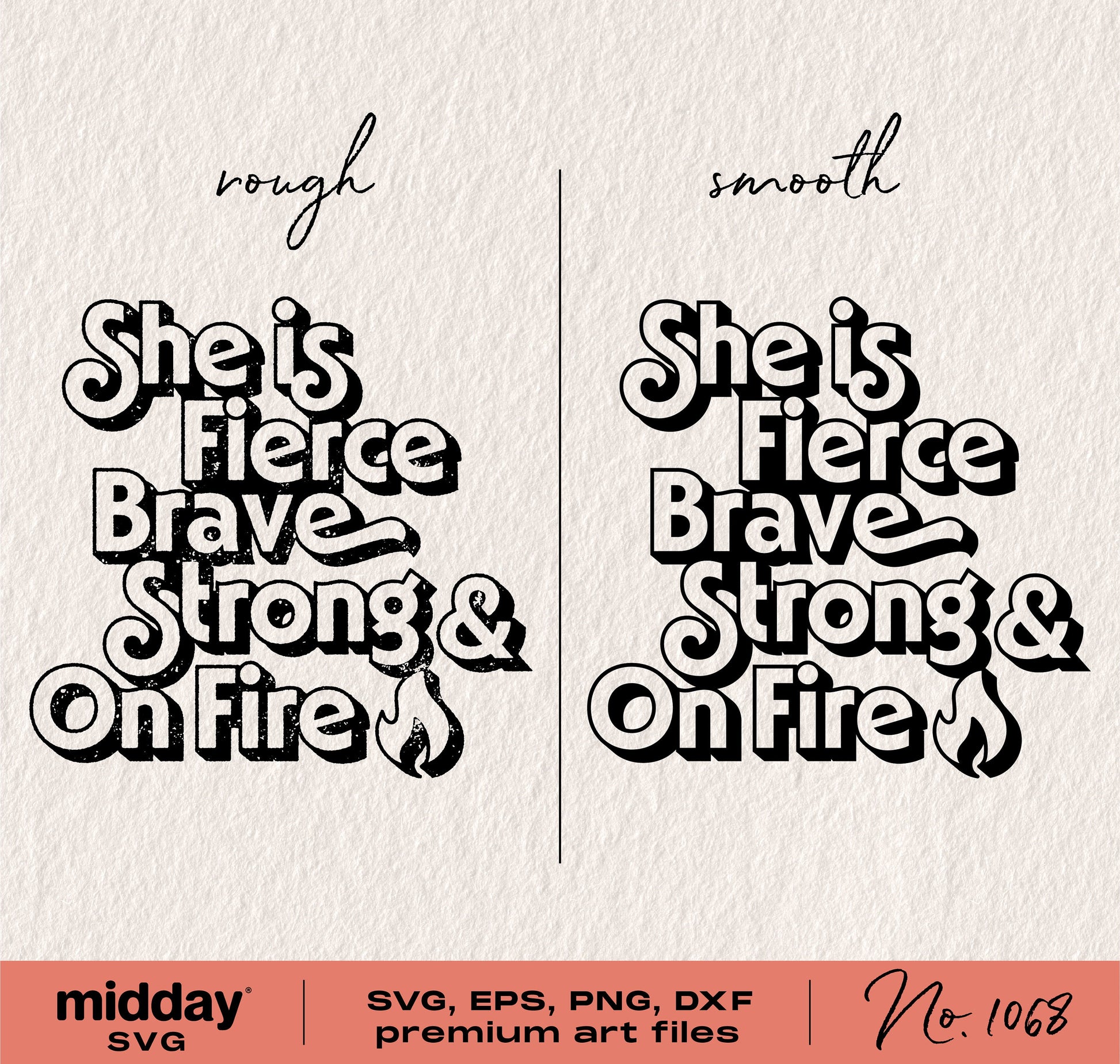 Strong Fierce Brave SVG design for Cricut and Silhouette, retro feminism womens empowerment cut file with text 'She is Fierce Brave Strong & On Fire'