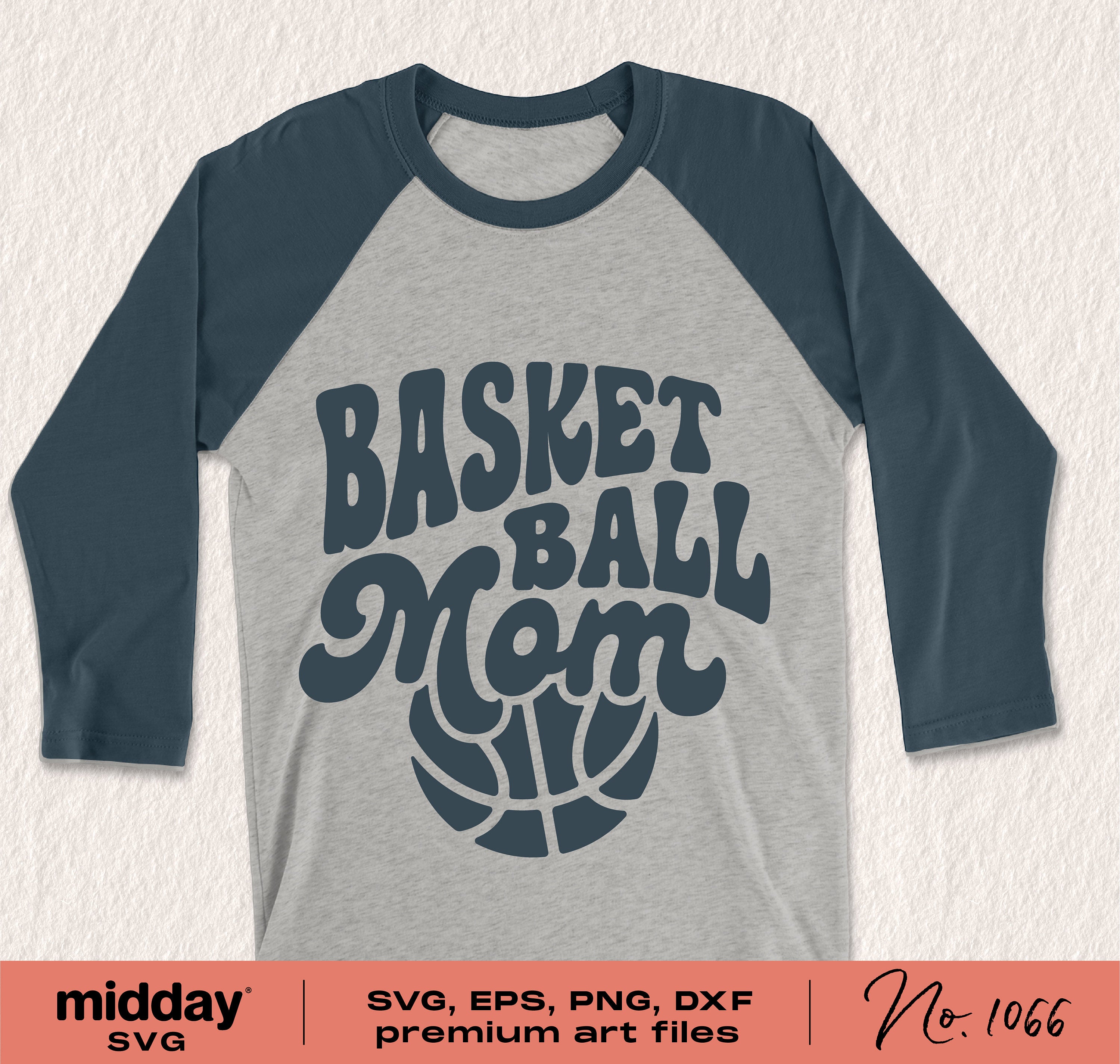 Basketball Mom Svg, Png Dxf Eps, Basketball Mom Png, Mom Shirt, Design for Sweater, Hoodie, Tumbler, Cricut, Silhouette, Sublimation