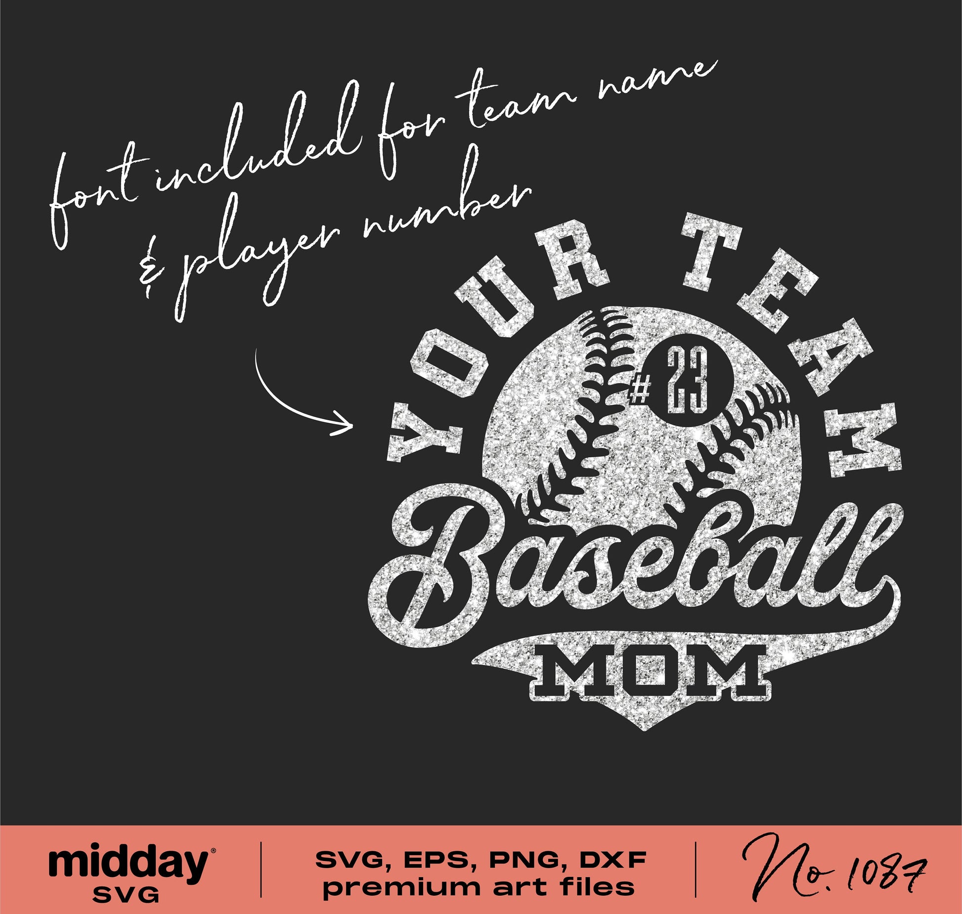 Baseball Mom SVG with customizable team and player font, ideal for Cricut and Silhouette, includes PNG, DXF, EPS files for DIY projects.