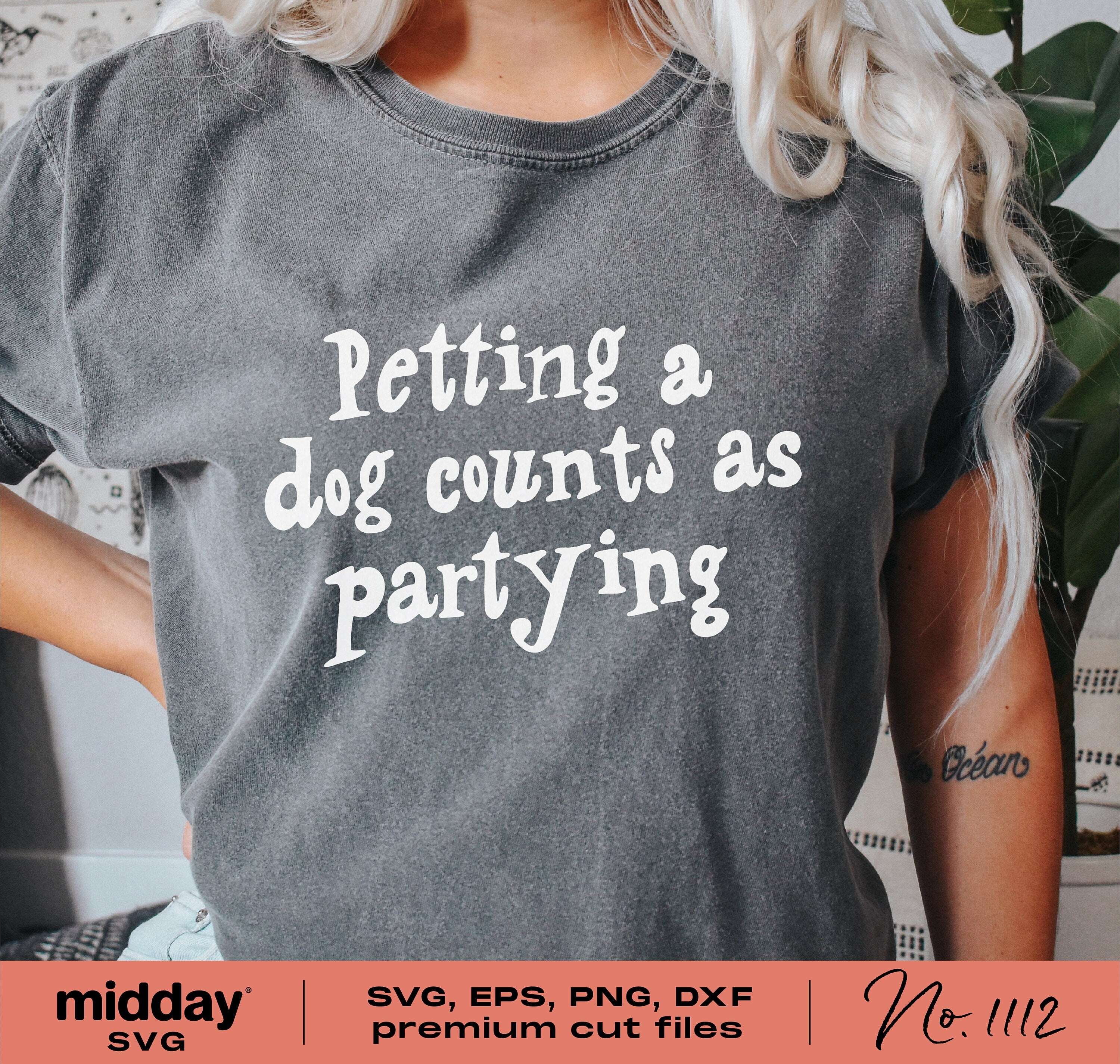 Petting a Dog Counts as Partying, Funny Dog Svg, Png Dxf Eps, Dog Lover Shirt Design, Cricut, Silhouette, Funny Dog Quotes, Dog Sayings