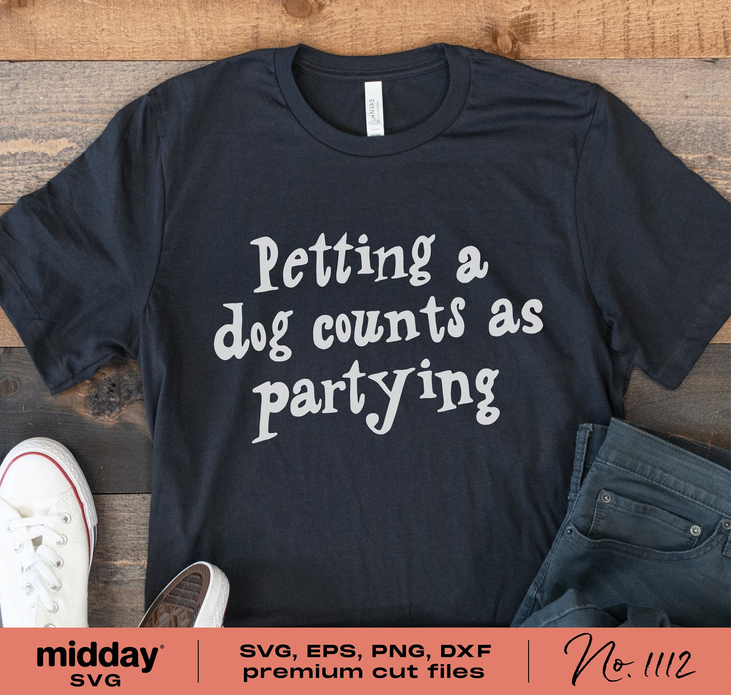 "Petting a Dog Counts as Partying" shirt design in black, suitable for Cricut and Silhouette, featuring funny dog quotes for dog lovers.