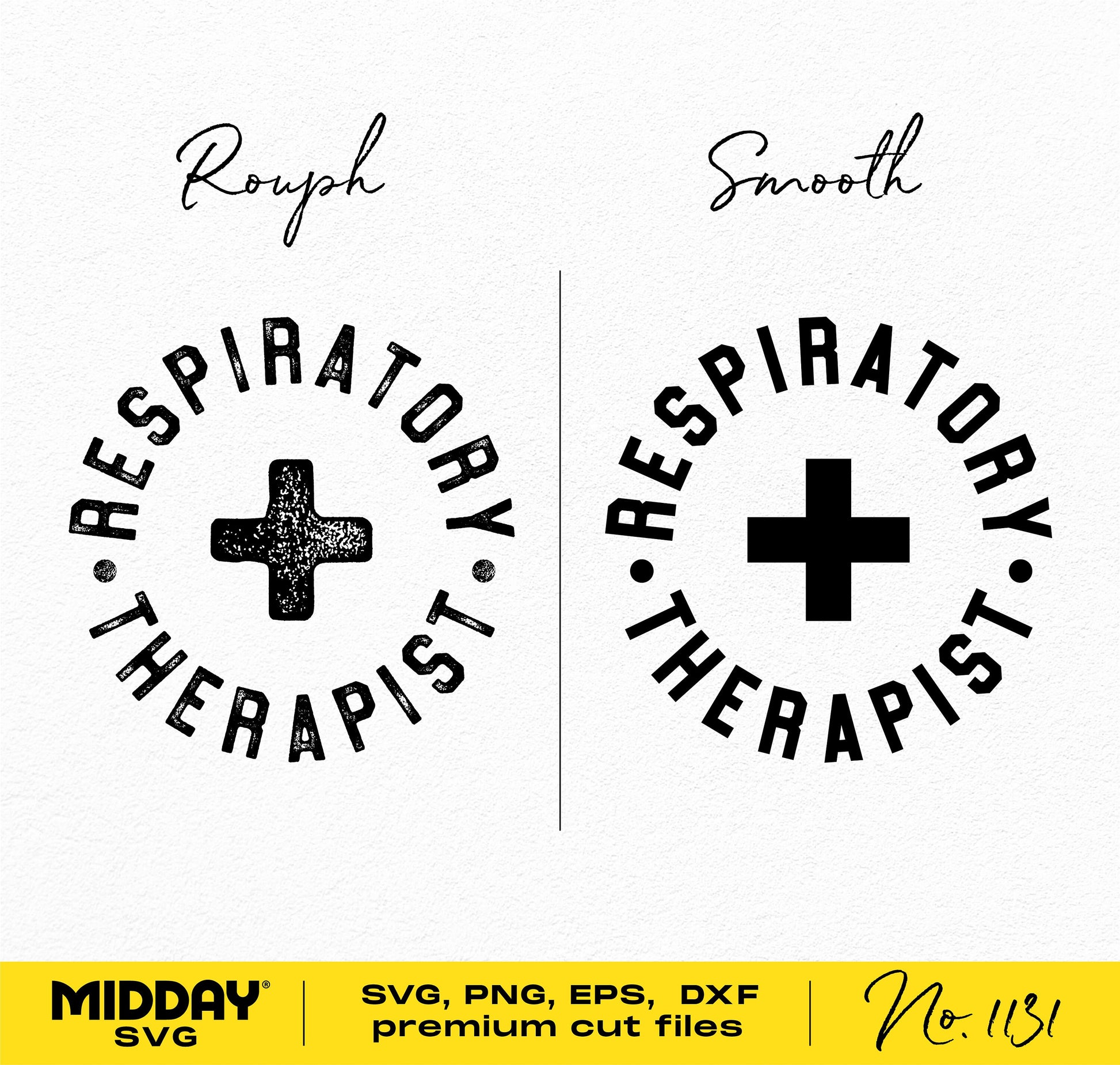 Respiratory Therapist SVG design in rough and smooth styles, available in SVG, PNG, DXF formats for Cricut and Silhouette.