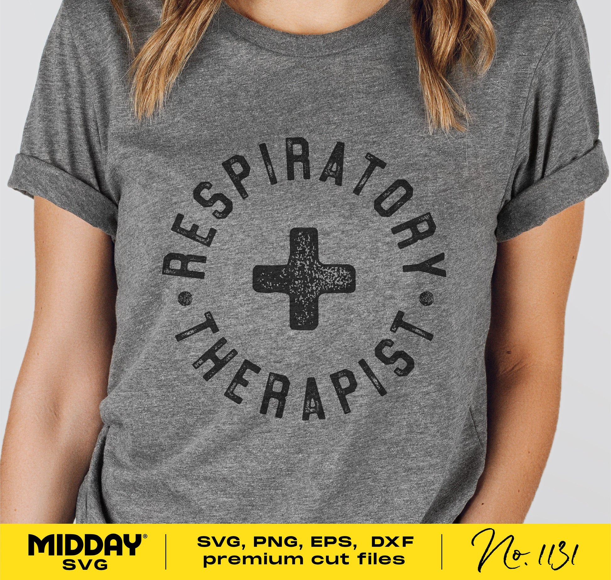 Gray t-shirt with 'Respiratory Therapist' design, available as SVG, PNG, DXF, EPS files for Cricut and Silhouette.
