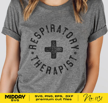Gray t-shirt with 'Respiratory Therapist' design, available as SVG, PNG, DXF, EPS files for Cricut and Silhouette.