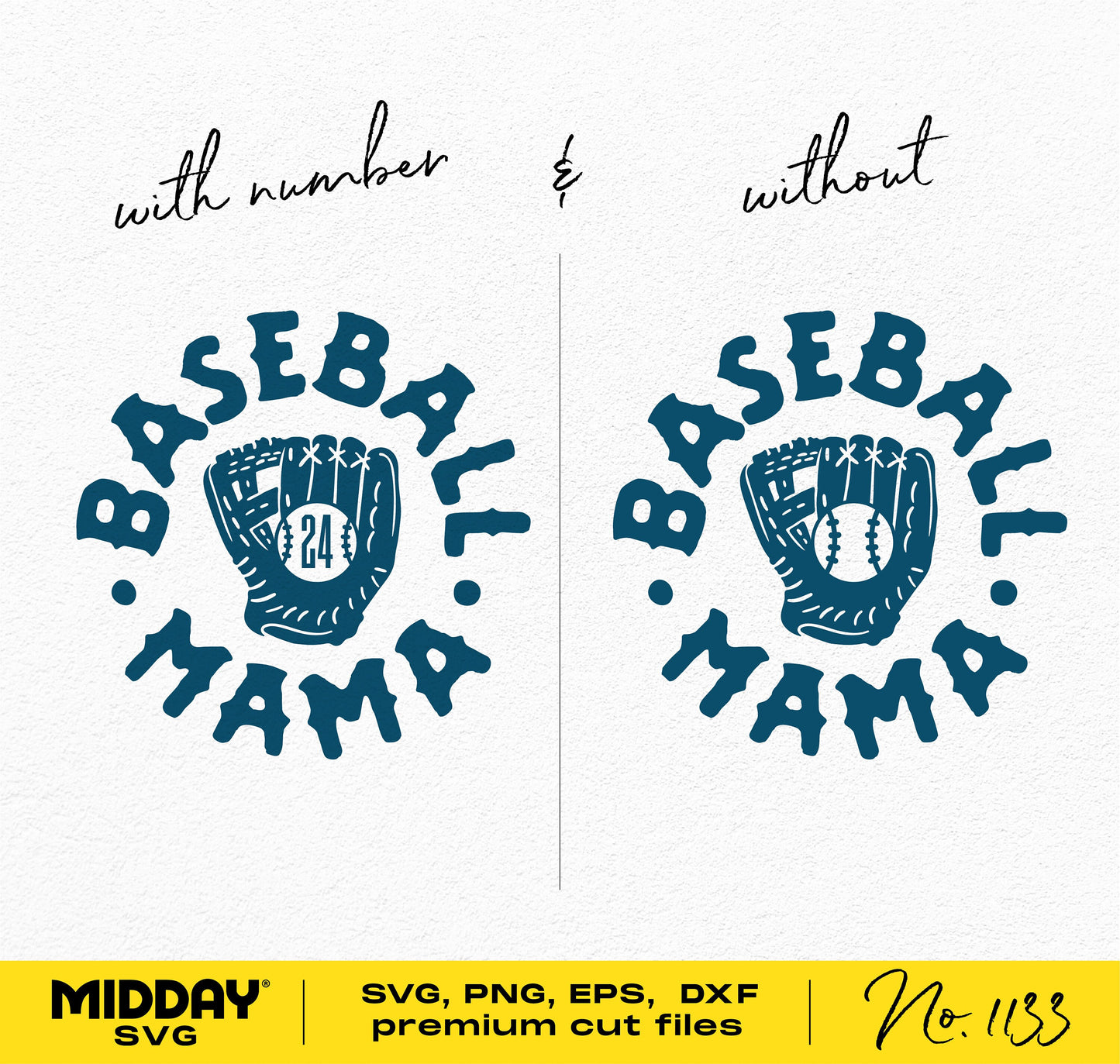 Baseball Mama SVG, PNG, DXF, EPS files with and without player number for Cricut and Silhouette crafting projects.