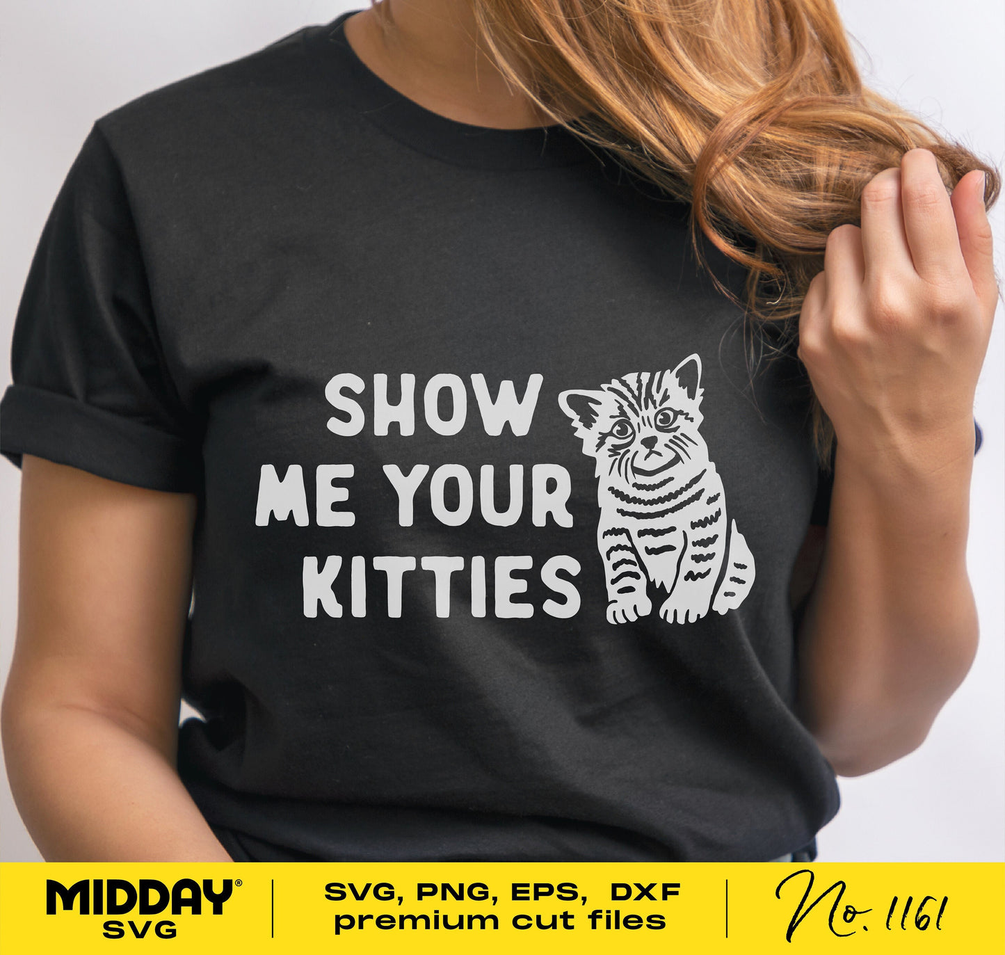 Black t-shirt with 'Show Me Your Kitties' quote and cat graphic, perfect for cat lovers and Cricut projects, available in SVG, PNG, EPS, DXF formats.
