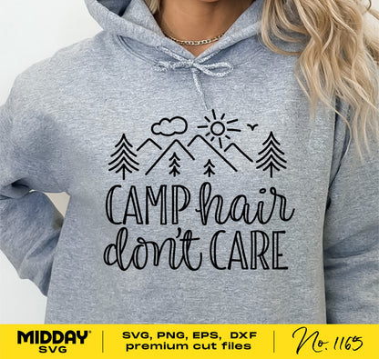 "Camp Hair Don't Care" sweatshirt design with mountains and trees, available in SVG, PNG, EPS, DXF formats for Cricut and Silhouette.