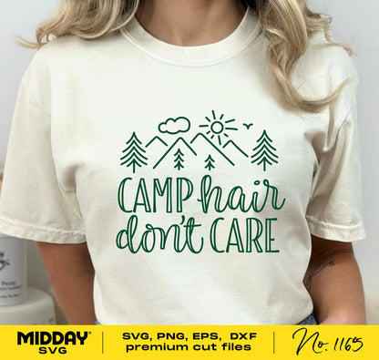 Funny camping shirt for women with 'Camp Hair Don't Care' design, available in SVG, PNG, DXF, and EPS formats for Cricut and Silhouette.