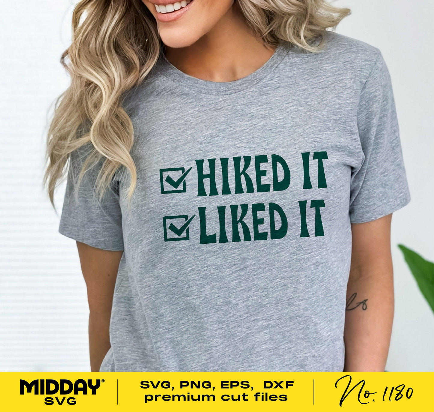 Woman wearing grey T-shirt with 'Hiked It Liked It' design for hiking enthusiasts, available as SVG, PNG, EPS, and DXF files.