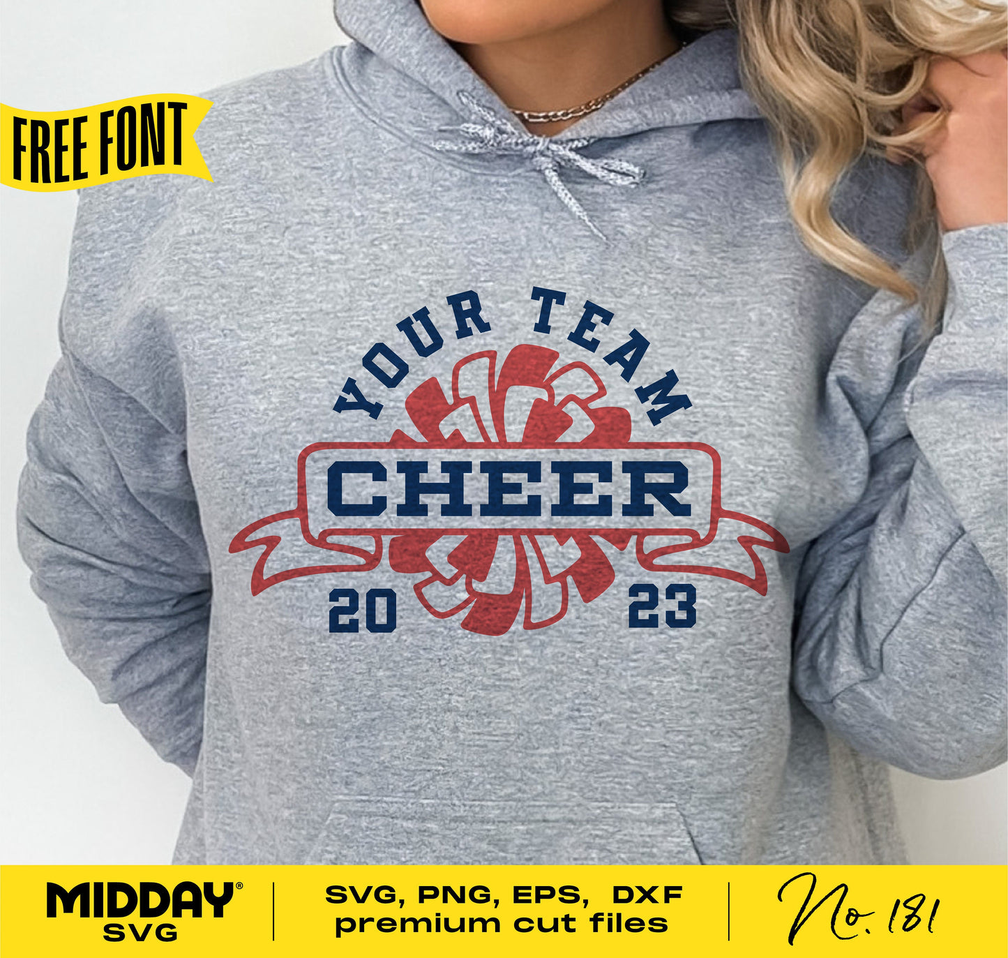 Gray cheerleader sweatshirt with 'Your Team Cheer 2023' design in red and blue, featuring free font offer for SVG, PNG, EPS, DXF files.