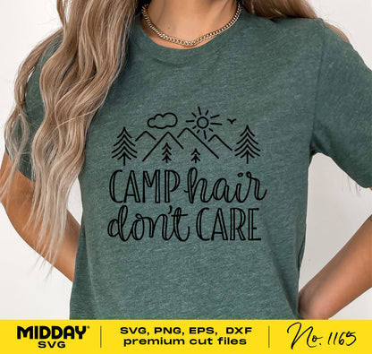 Woman wearing a funny camping T-shirt with 'Camp Hair Don't Care' design, available in SVG, PNG, and DXF for Cricut and Silhouette.