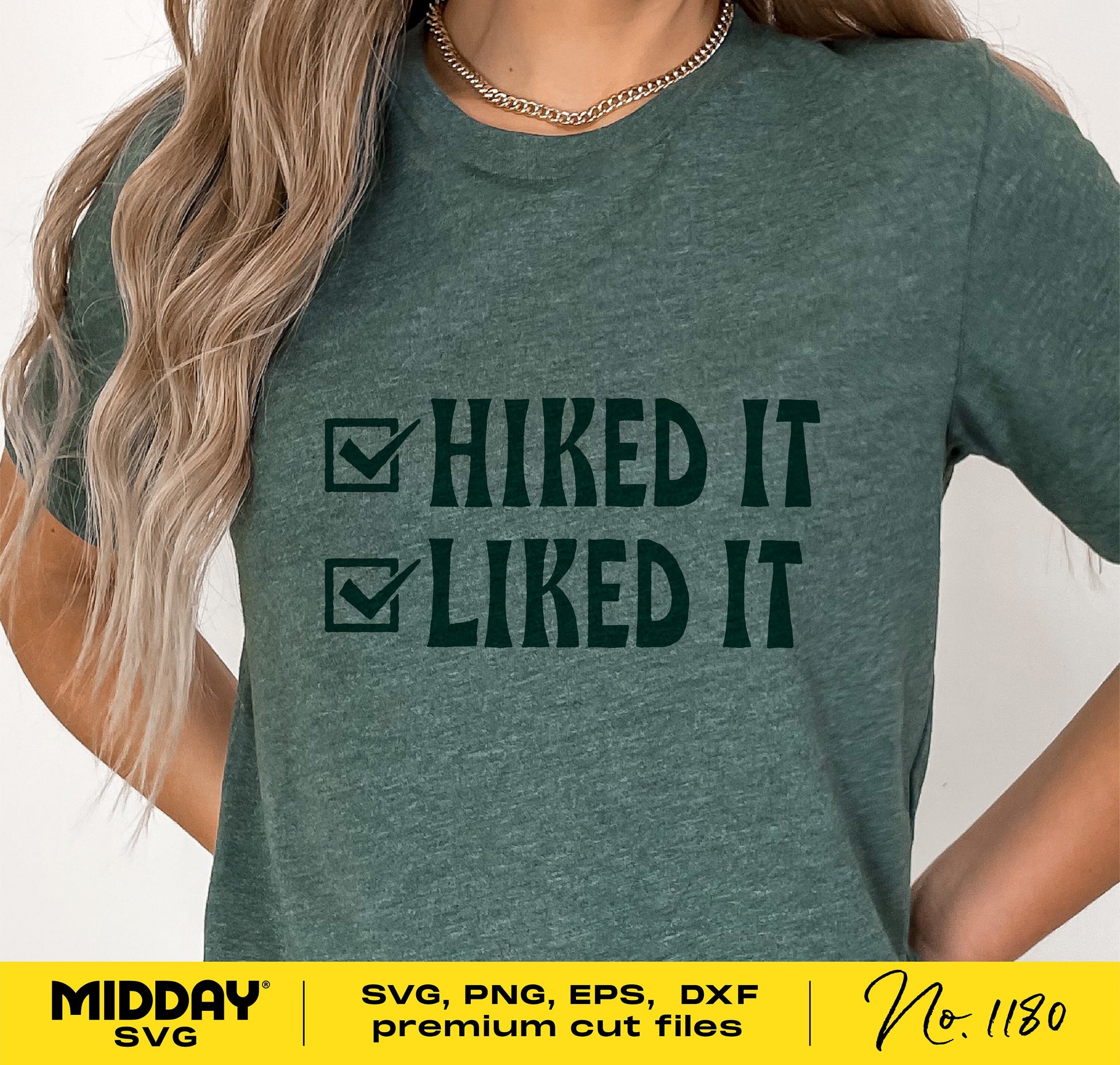 Woman wearing a green t-shirt with 'Hiked It Liked It' text, suitable for Cricut and Silhouette enthusiasts seeking hiking SVG designs.