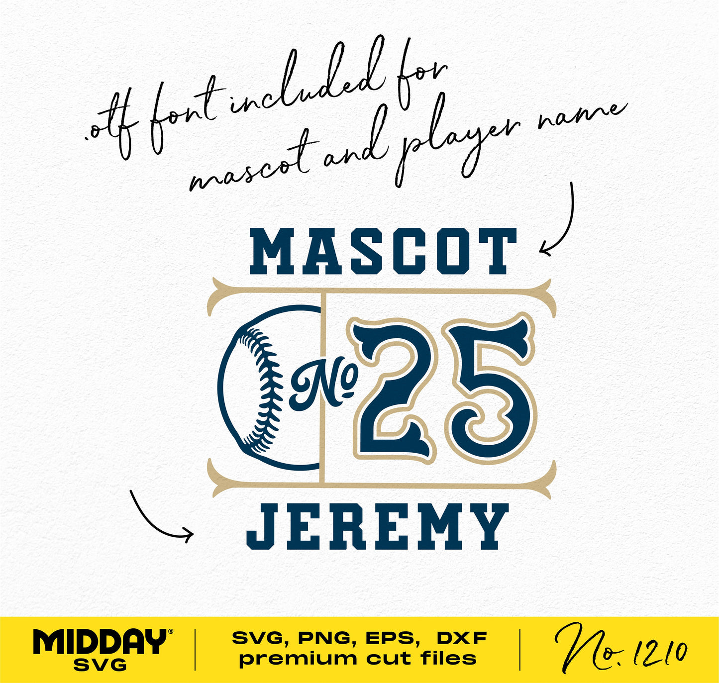 Baseball team template with customizable mascot and player name, featuring .otf font and number 25. Available in SVG, PNG, EPS, DXF formats.