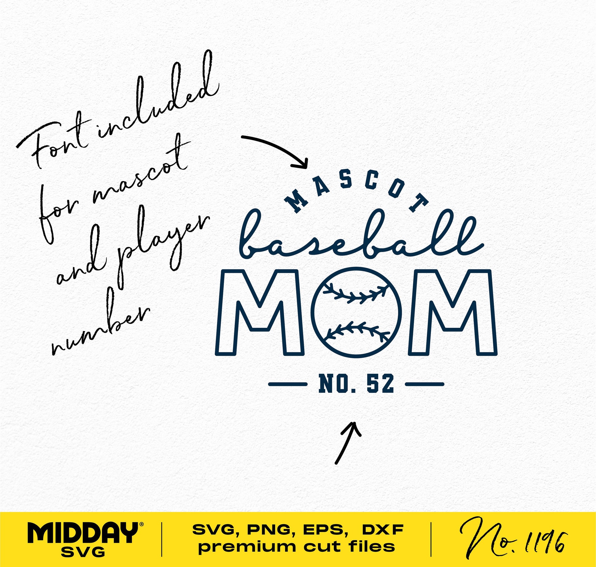 Baseball Mom SVG with font for mascot and player number, featuring 'Mascot Baseball Mom No. 52' design, suitable for Cricut.