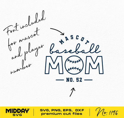 Baseball Mom SVG with font for mascot and player number, featuring 'Mascot Baseball Mom No. 52' design, suitable for Cricut.