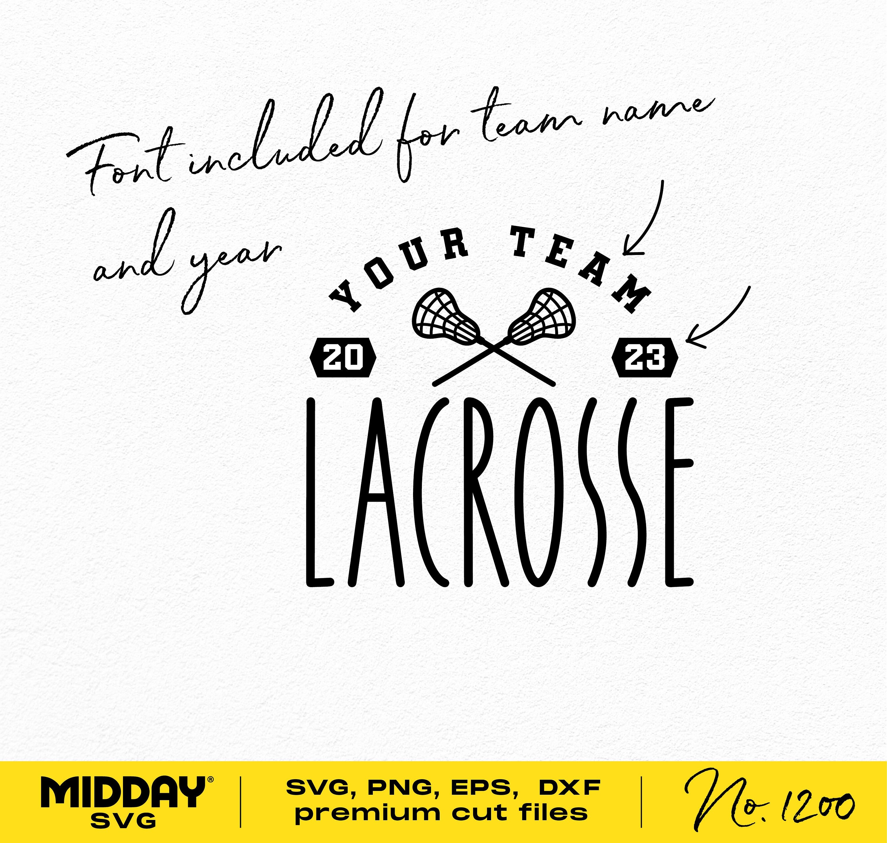 Lacrosse Team Template, Svg Png Dxf Eps, Lacrosse Svg Png, Lacrosse Team Shirts, Editable Design, Cricut Cut Files, Silhouette, Lacrosse Mom